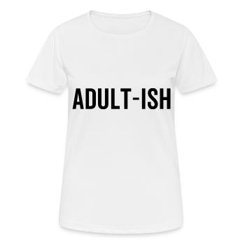 Adult-Ish - Women's Breathable T-Shirt - white - Front - AI Model Female 172 dark (172cm)