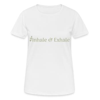 Inspirez et expirez - T-shirt respirant Femme - blanc - Devant - AI Model Female 172 dark (172cm)