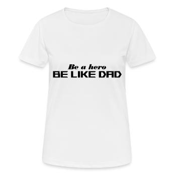 Be a hero - Women's Breathable T-Shirt - white - Front - AI Model Female 172 dark (172cm)