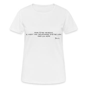 Devise Pour être heureux - T-shirt respirant Femme - blanc - Devant - AI Model Female 172 dark (172cm)