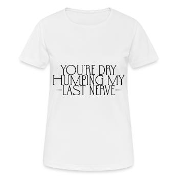 Tu es sec en train de fredonner mon dernier nerf 2 - T-shirt respirant Femme - blanc - Devant - AI Model Female 172 dark (172cm)
