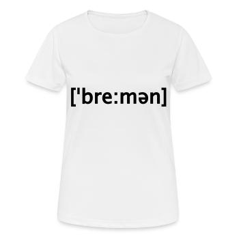 bremen, according to scripture - Women's Breathable T-Shirt - white - Front - AI Model Female 172 dark (172cm)