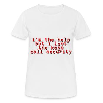 Je suis l’aide mais j’ai perdu les clés, appelez la sécurité 3 - T-shirt respirant Femme - blanc - Devant - AI Model Female 172 dark (172cm)