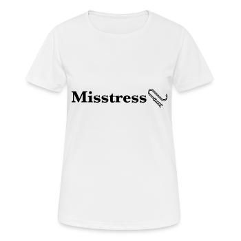 Misstress - Frauen T-Shirt atmungsaktiv - Weiß - Vorne - AI Model Female 172 dark (172cm)