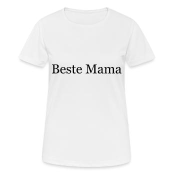 Beste Mama - Frauen T-Shirt atmungsaktiv - Weiß - Vorne - AI Model Female 172 dark (172cm)