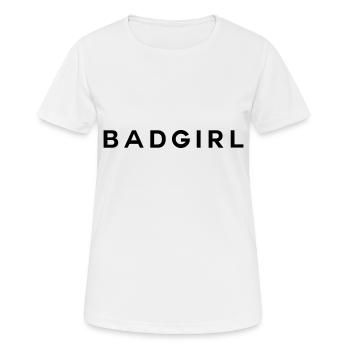 bad girl - wild girl - Women's Breathable T-Shirt - white - Front - AI Model Female 172 dark (172cm)
