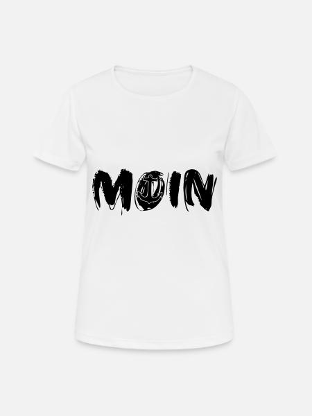 Moin Moin - Frauen T-Shirt atmungsaktiv - Weiß