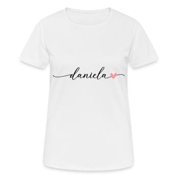 Daniela Name Vorname Kalligrafie Schrift - Frauen T-Shirt atmungsaktiv - Weiß - Vorne - AI Model Female 172 dark (172cm)