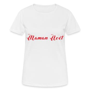 Maman noel - T-shirt respirant Femme - blanc - Devant - AI Model Female 172 dark (172cm)