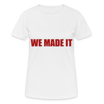 we made it - Women's Breathable T-Shirt - white - Front - AI Model Female 172 dark (172cm)