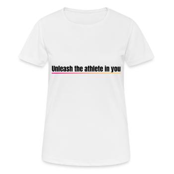 Entfessle den Athleten in dir - Frauen T-Shirt atmungsaktiv - Weiß - Vorne - AI Model Female 172 dark (172cm)