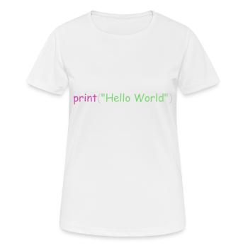 Hello World Programmierung Python C ++ C # - Frauen T-Shirt atmungsaktiv - Weiß - Vorne - AI Model Female 172 dark (172cm)