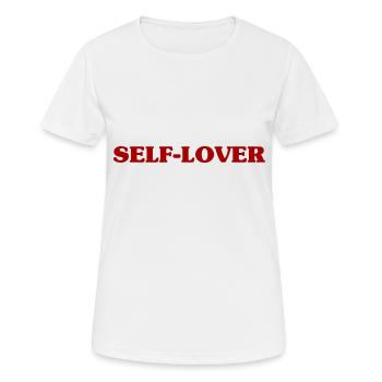 SELF LOVER - Amour de soi - T-shirt respirant Femme - blanc - Devant - AI Model Female 172 dark (172cm)