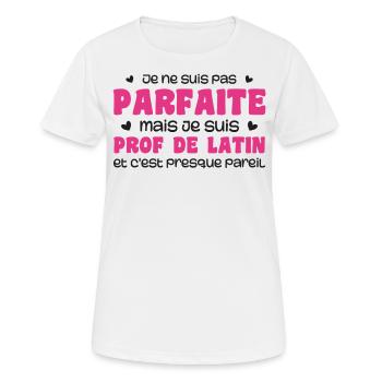 Ich bin nicht perfekt, aber ein Lateinlehrer - Frauen T-Shirt atmungsaktiv - Weiß - Vorne - AI Model Female 172 dark (172cm)