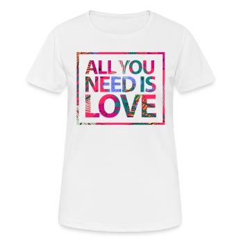 All you need is Love - Frauen T-Shirt atmungsaktiv - Weiß - Vorne - AI Model Female 172 dark (172cm)