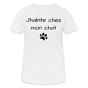 j’habite chez mon chat humour - T-shirt respirant Femme - blanc - Devant - AI Model Female 172 dark (172cm)