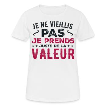 Ich werde nicht alt, ich steigere nur an Wert - Frauen T-Shirt atmungsaktiv - Weiß - Vorne - AI Model Female 172 dark (172cm)