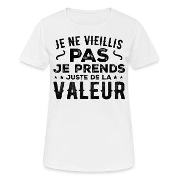 Ich werde nicht alt, ich steigere nur an Wert - Frauen T-Shirt atmungsaktiv - Weiß - Vorne - AI Model Female 172 dark (172cm)
