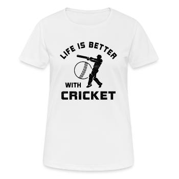 La vie est meilleure avec le cadeau de slogan de cricket - T-shirt respirant Femme - blanc - Devant - AI Model Female 172 dark (172cm)