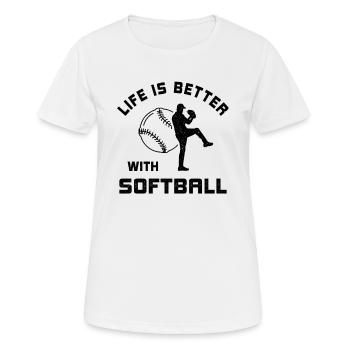 Leben ist besser mit Softball Spruch Geschenk - Frauen T-Shirt atmungsaktiv - Weiß - Vorne - AI Model Female 172 dark (172cm)