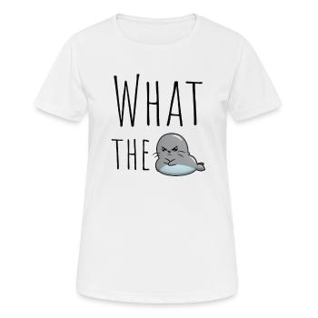 What the Phoque WTF humour ouate de phoque - T-shirt respirant Femme - blanc - Devant - AI Model Female 172 dark (172cm)