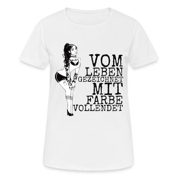 Vom Leben gezeichnet mit Farbe Vollendet -Tattoo - Frauen T-Shirt atmungsaktiv - Weiß - Vorne - AI Model Female 172 dark (172cm)