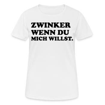 Zwinker wenn du mich willst - Valentinstag - Frauen T-Shirt atmungsaktiv - Weiß - Vorne - AI Model Female 172 dark (172cm)