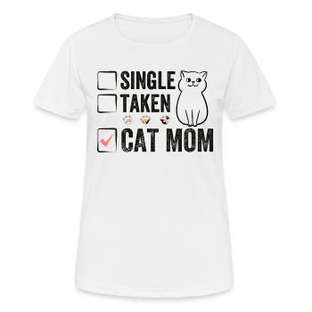 Single Taken Cat Mom funny Cat Mama Quotes - Women's Breathable T-Shirt - white - Front - AI Model Female 172 dark (172cm)