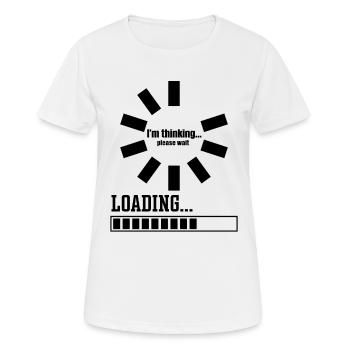 Je pense s’il vous plaît attendre son chargement je pense - T-shirt respirant Femme - blanc - Devant - AI Model Female 172 dark (172cm)