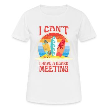 J’AI UNE RÉUNION DU CONSEIL D’ADMINISTRATION - T-shirt respirant Femme - blanc - Devant - AI Model Female 172 dark (172cm)