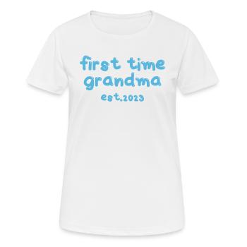 Oma zum ersten Mal - Frauen T-Shirt atmungsaktiv - Weiß - Vorne - AI Model Female 172 dark (172cm)