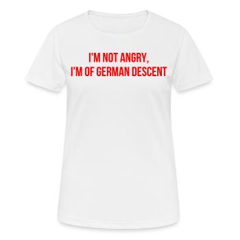 Je ne suis pas en colère, je suis d’origine allemande - T-shirt respirant Femme - blanc - Devant - AI Model Female 172 dark (172cm)