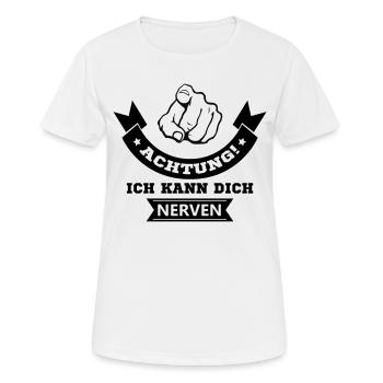 Je peux t’énerver - T-shirt respirant Femme - blanc - Devant - AI Model Female 172 dark (172cm)