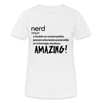 Nerd / Nerds: Definition of "Nerd" - Frauen T-Shirt atmungsaktiv - Weiß - Vorne - AI Model Female 172 dark (172cm)