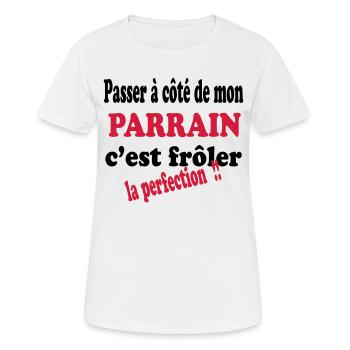 Mon parrain c'est la perfection !! 111 - Frauen T-Shirt atmungsaktiv - Weiß - Vorne - AI Model Female 172 dark (172cm)