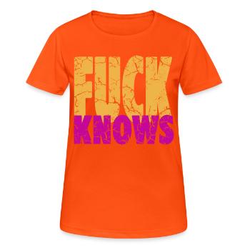 Fuck Knows Distressed - Women's Breathable T-Shirt - neon orange - Front - AI Model Female 172 dark (172cm)