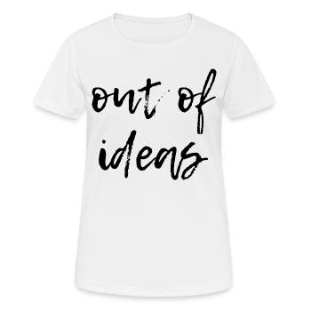 Keine Ideen mehr - Frauen T-Shirt atmungsaktiv - Weiß - Vorne - AI Model Female 172 dark (172cm)