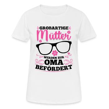 Großartige Mütter werden zur Oma befördert - Frauen T-Shirt atmungsaktiv - Weiß - Vorne - AI Model Female 172 dark (172cm)