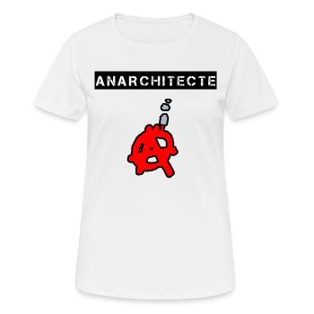 ANARCHITECTE - Jeux de Mots - Francois Ville - T-shirt respirant Femme - blanc - Devant - AI Model Female 172 dark (172cm)