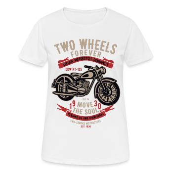 Two Wheels Forever Motorrad - Frauen T-Shirt atmungsaktiv - Weiß - Vorne - AI Model Female 172 dark (172cm)