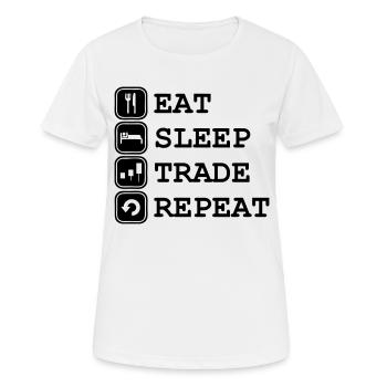 Eat, sleep, Trade, Repeat - Women's Breathable T-Shirt - white - Front - AI Model Female 172 dark (172cm)