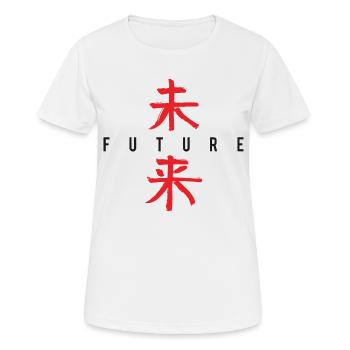 Future Kanji Quote Graphic - Women's Breathable T-Shirt - white - Front - AI Model Female 172 dark (172cm)