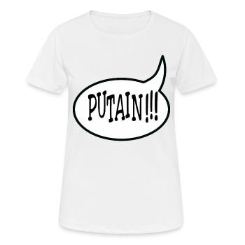 Putain !!! - T-shirt respirant Femme - blanc - Devant - AI Model Female 172 dark (172cm)