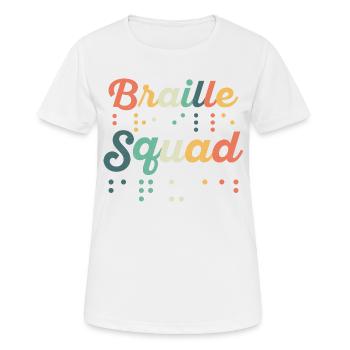 Braille Squad Braille Dots Impaired Blindness - Frauen T-Shirt atmungsaktiv - Weiß - Vorne - AI Model Female 172 dark (172cm)