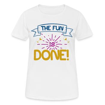 DER SPASS IST VORBEI - Frauen T-Shirt atmungsaktiv - Weiß - Vorne - AI Model Female 172 dark (172cm)