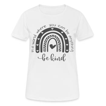 In A World Where You Can Be Anything Be Kind - Women's Breathable T-Shirt - white - Front - AI Model Female 172 dark (172cm)