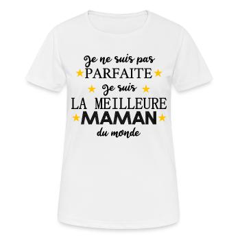 Je ne suis pas parfaite je suis la meilleure maman - T-shirt respirant Femme - blanc - Devant - AI Model Female 172 dark (172cm)
