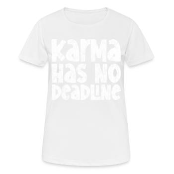 Karma Has No Deadline 3 - Frauen T-Shirt atmungsaktiv - Weiß - Vorne - AI Model Female 172 dark (172cm)