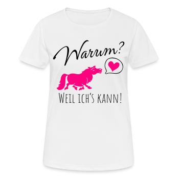 Warum? Weil ich's kann! - Frauen T-Shirt atmungsaktiv - Weiß - Vorne - AI Model Female 172 dark (172cm)