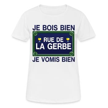 bois vomis bien plaque rue gerbe alcool humour - T-shirt respirant Femme - blanc - Devant - AI Model Female 172 dark (172cm)